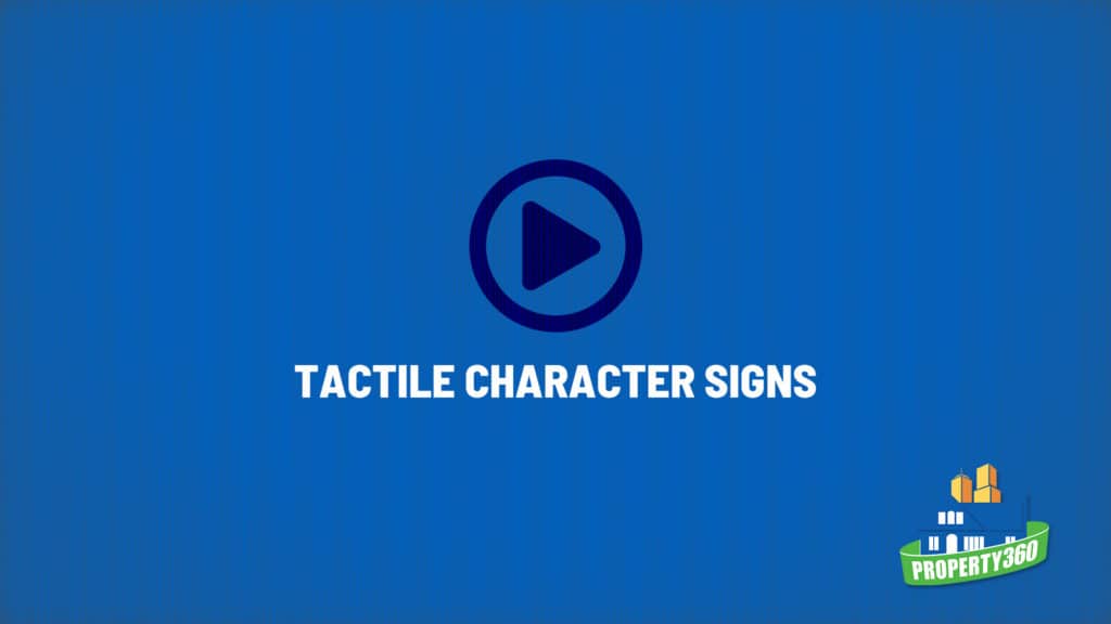 Property360 ADA Tactile Character Sign Compliance